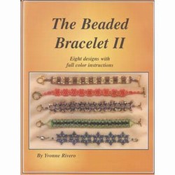 BK009 - The Beaded Bracelet Book II by Yvonne Rivero