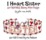 Julie Ann Smith Designs - I HEART SISTER- Skinny Mini Odd Count Peyote Bracelet - 11/0 Delica Bead Kit
