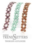 EXCLUSIVE PROJECTS FROM THE TRENDSETTERS TEAM